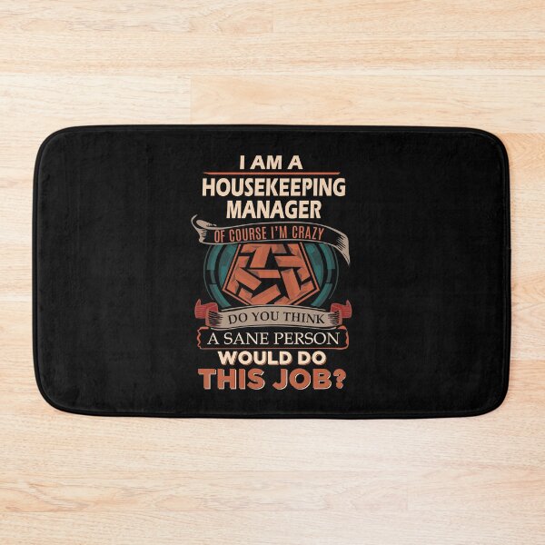 Item preview, Housekeeping Manager T Shirt - Sane Person Job Gift Item Tee designed and sold by vonnie38uo.