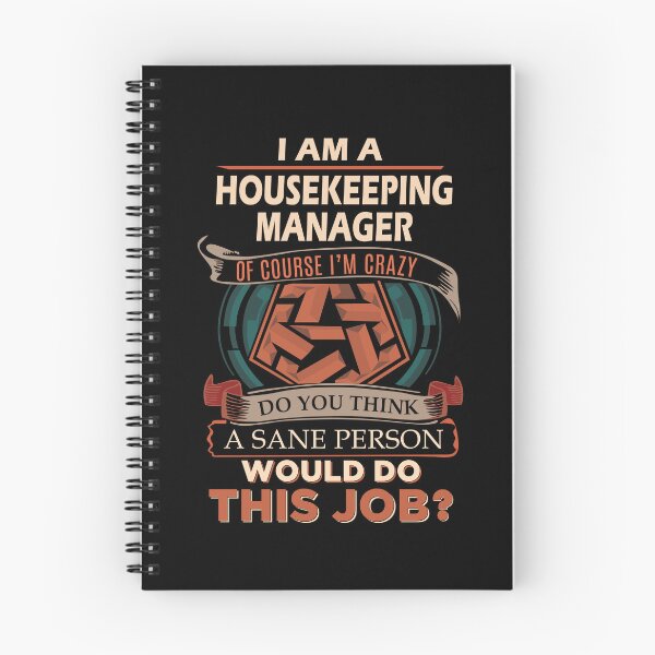 Item preview, Housekeeping Manager T Shirt - Sane Person Job Gift Item Tee designed and sold by vonnie38uo.