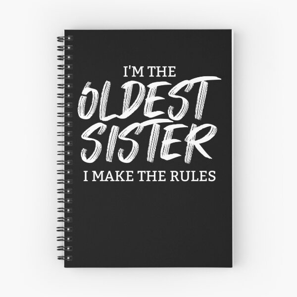 Item preview, I'm The Oldest Sister I Make The Rules Women's Oldest Sister Gear designed and sold by DynamicDesign.