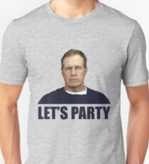 Lets Party - Bill Belichick Unisex T-Shirt