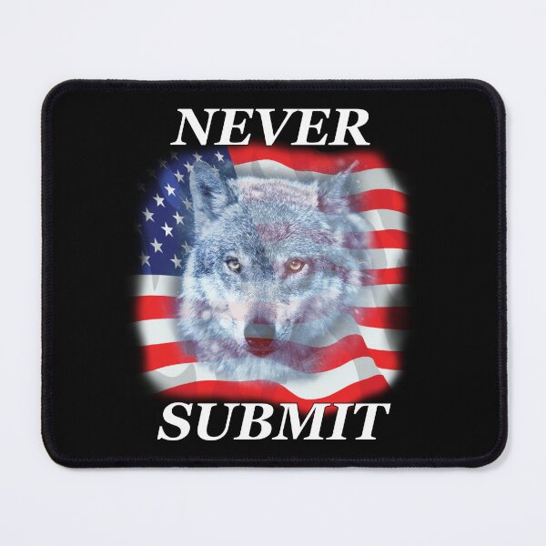 Item preview, Never Submit designed and sold by Brad Chambers.