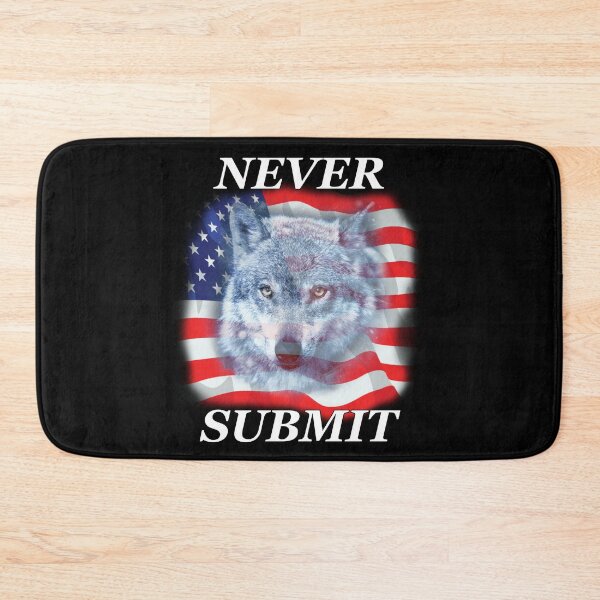 Item preview, Never Submit designed and sold by Brad Chambers.