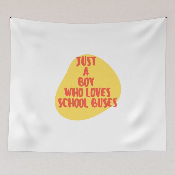 Item preview,   JUST A BOY WHO LOVES SCHOOL BUSES designed and sold by Innovational.