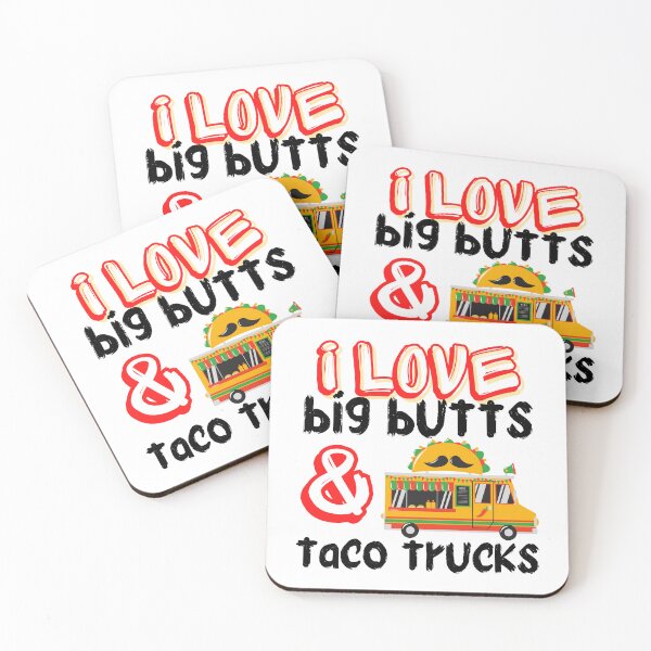 Item preview, I like big butts and taco trucks funny birthday gift Premium  designed and sold by ami28.