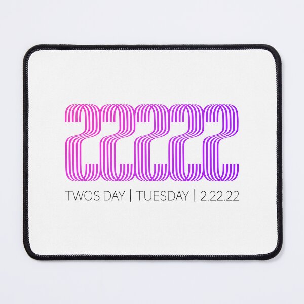 Item preview, 22222 - Happy Twos Day Tuesday 2 22 22 - Happy Twosday designed and sold by DesignByLeo.