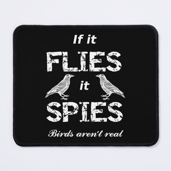 Item preview, If it flies it spies designed and sold by Brad Chambers.