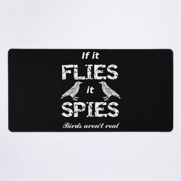 Item preview, If it flies it spies designed and sold by Brad Chambers.