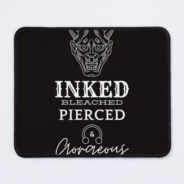 Item preview, Inked, Bleached, Pierced and Gorgeous designed and sold by KyleNesas.