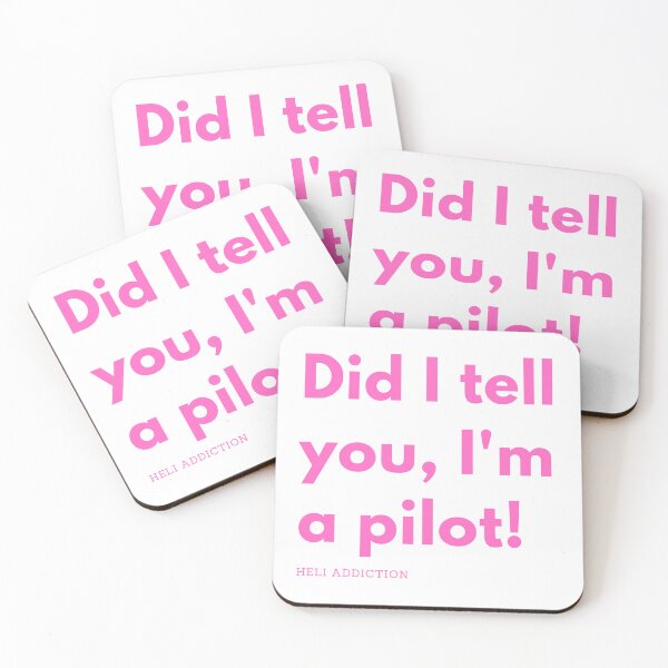 Item preview, Did I tell you, I'm a pilot! designed and sold by heliaddiction.