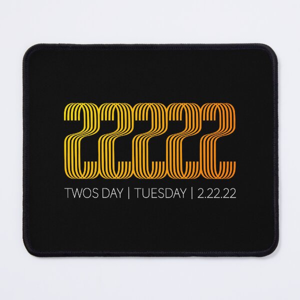 Item preview, 22222 - Happy Twos Day Tuesday 2 22 22 - Happy Twosday designed and sold by DesignByLeo.