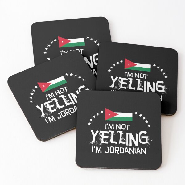 Item preview, Flag of the Jordan - I'm not yelling, I'm Jordanian designed and sold by obedtheartist.