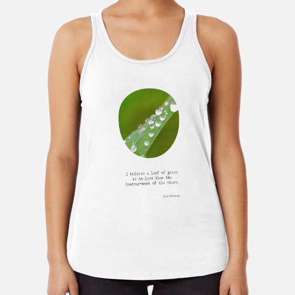 Walt Whitman Quote of Wonder at Grass and the Stars Racerback Tank Top