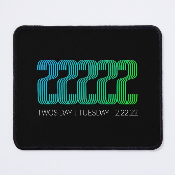Item preview, 22222 - Happy Twos Day Tuesday 2 22 22 - Happy Twosday designed and sold by DesignByLeo.
