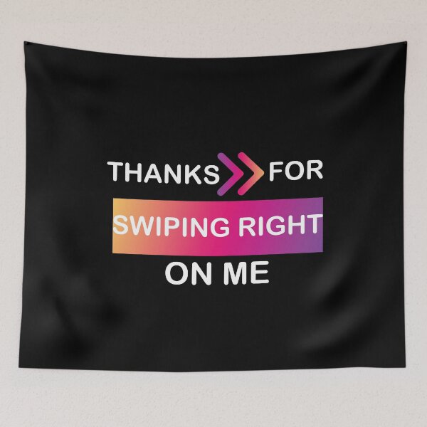 Item preview, Copy of Thanks For Swiping Right Gradient Art designed and sold by pedrored369.