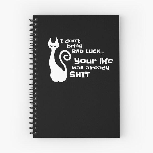 Item preview, I don't bring bad luck your life was already shit. White designed and sold by Ishtamari.