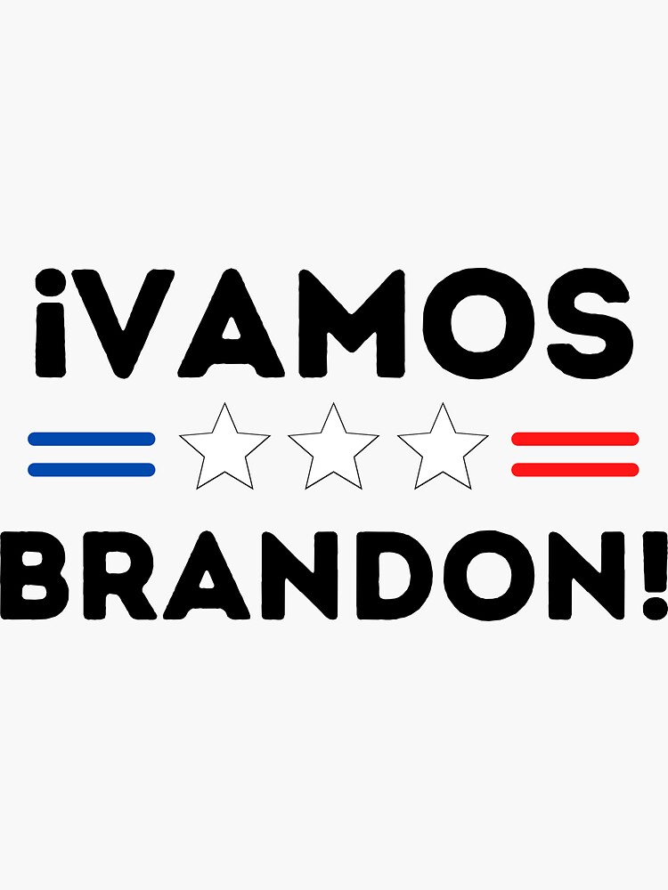 vamos-brandon-spanish-let-s-go-brandon-lets-go-brandon-2022-sticker