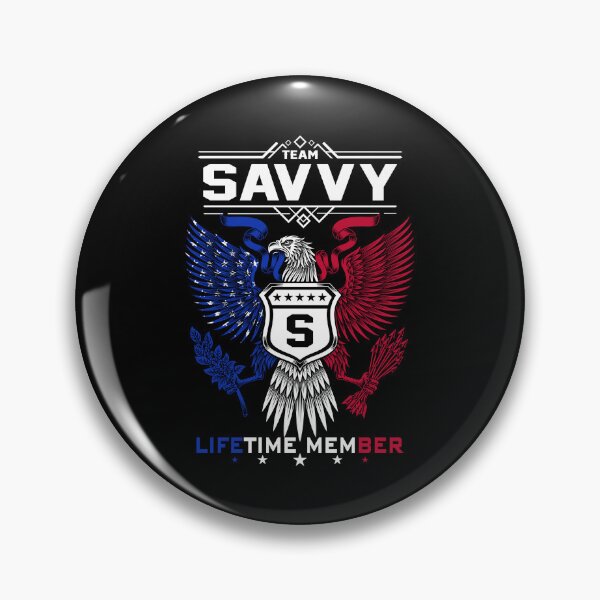 Item preview, Savvy Name T Shirt - Savvy Eagle Lifetime Member Gift Item Tee designed and sold by pourvasecandi.