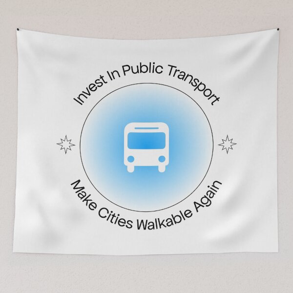 Item preview, Invest In Public Transport - Make Cities Walkable Again designed and sold by Picket Club.