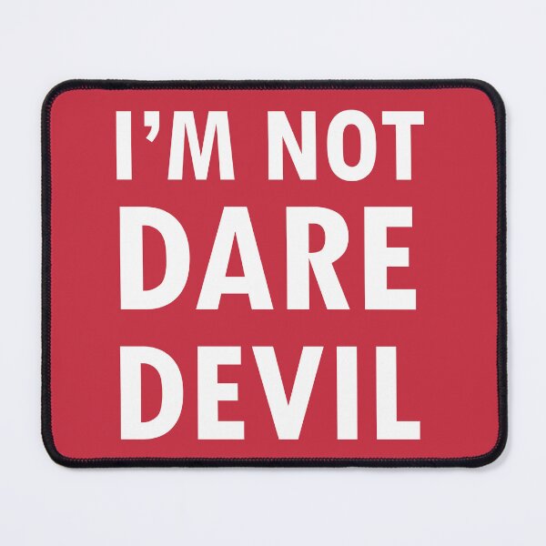 Item preview, I'm Not Daredevil designed and sold by LadyDragonslayr.