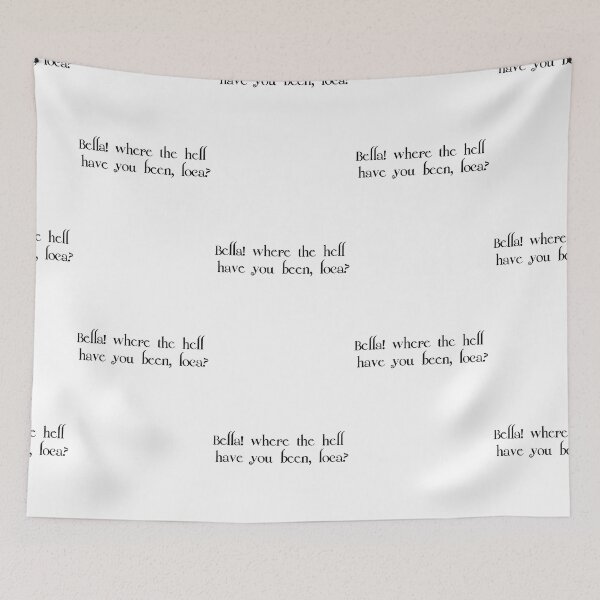 Item preview, Bella! where the hell have you been, loca? | New Moon designed and sold by alexap45.