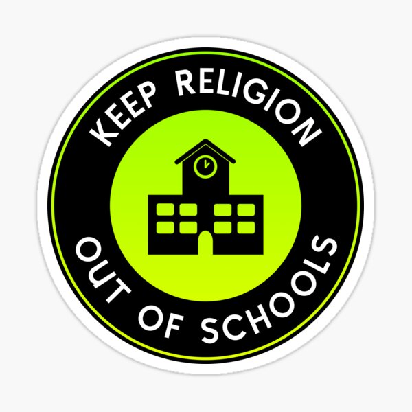 Item preview, Keep Religion Out Of Schools designed and sold by SSFootball.