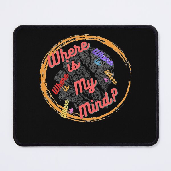 Item preview, Where is my Mind?, avoid negative people designed and sold by Nicedeco.