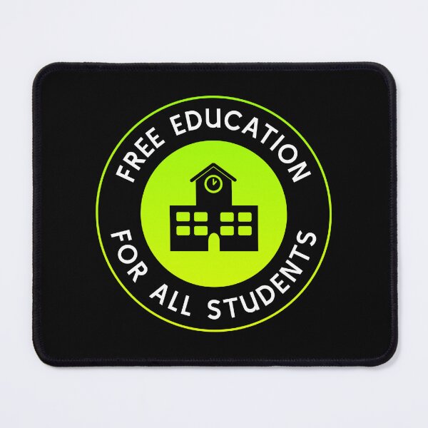 Item preview, Free Education For All Students - Free College designed and sold by Picket Club.
