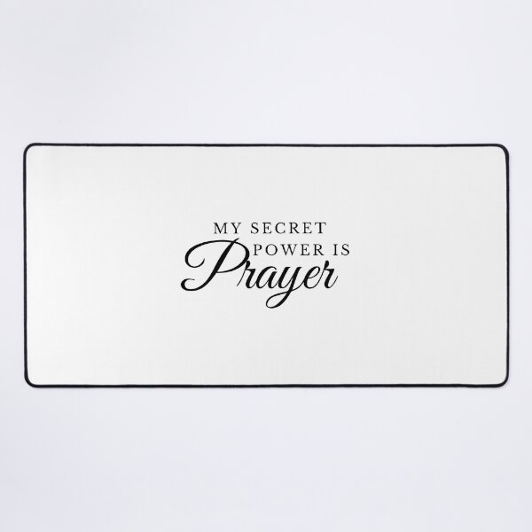 Item preview, my secret power is prayer designed and sold by 2ModernHippies.