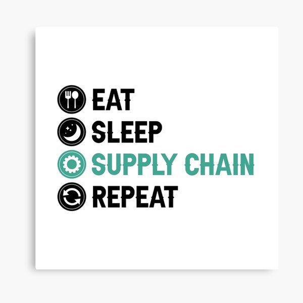 Item preview, Eat Sleep Supply Chain Repeat - Supply Chain Management designed and sold by allysmar.