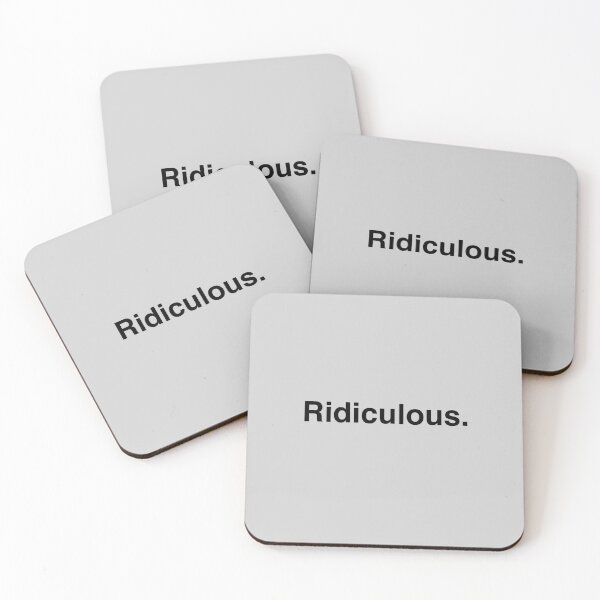 Item preview, Ridiculous. designed and sold by BeRudeShop.