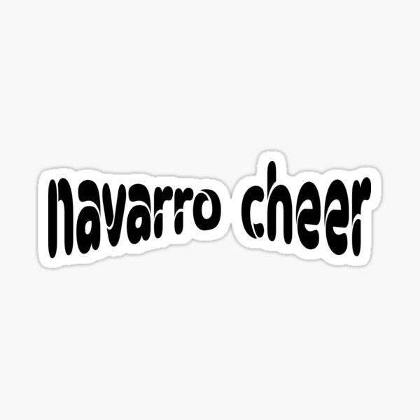 "navarro cheer" Sticker for Sale by elkingo Redbubble