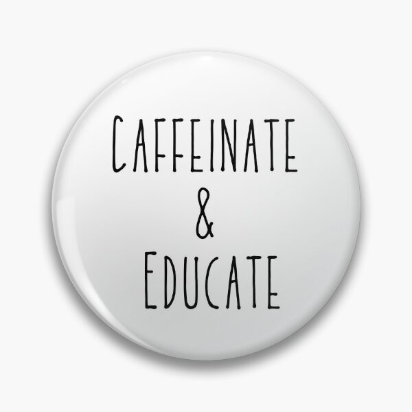 Item preview, Caffeinate and Educate designed and sold by TheVault27.