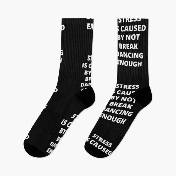 Item preview, Stress is Caused By Not Breakdancing Enough designed and sold by Crafty-Mornings.