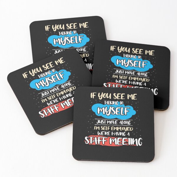 Item preview, If You See Me Talking To Myself Move Along Funny Saying designed and sold by Dressed For  Duty.