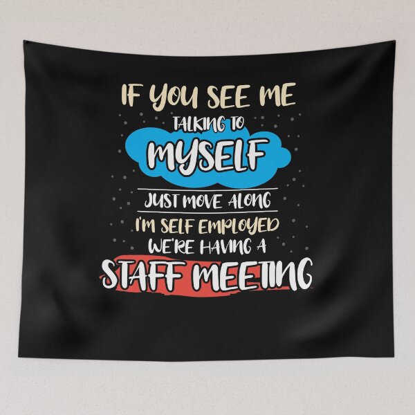 Item preview, If You See Me Talking To Myself Move Along Funny Saying designed and sold by Dressed For  Duty.