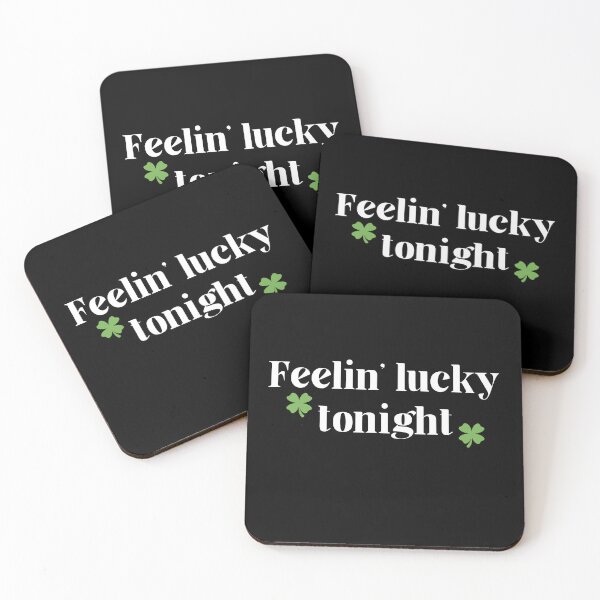Item preview, Saint Patricks Day I'm Feeling Lucky Tonight Funny designed and sold by expatessentials.