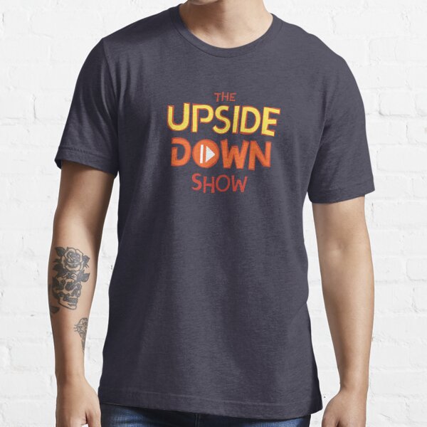 The Upside Down Show Centre Logo T Shirt For Sale By Umbilicalbros