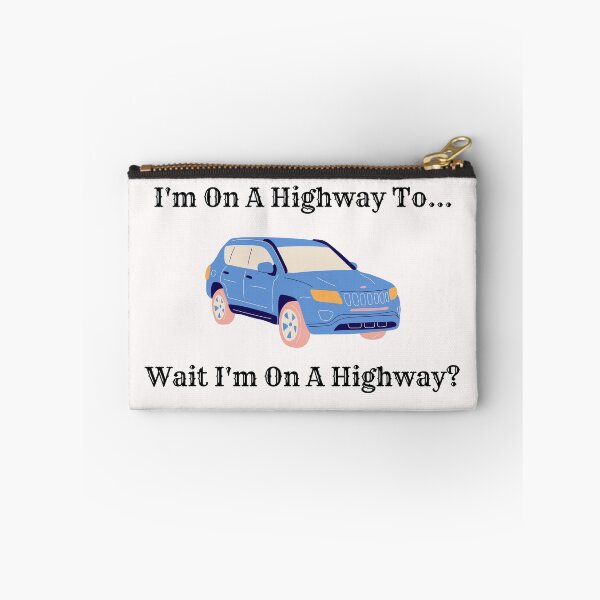 Item preview, Im on a highway to... wait Im on a highway? designed and sold by Cora Gregory.