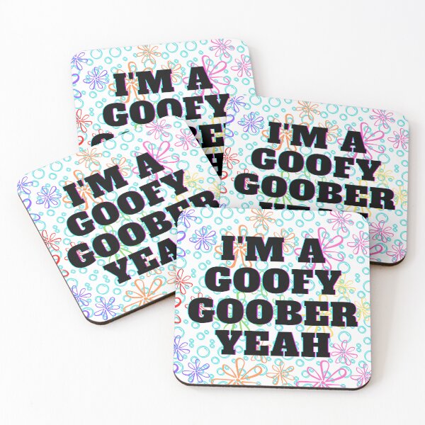 Item preview, You're A Goofy Goober Yeah!  designed and sold by greeneggsandbam.