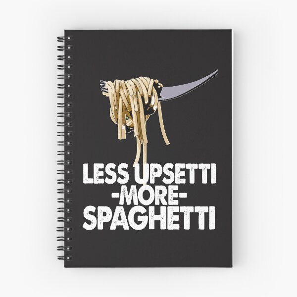 Item preview, Less Upsetti More Spaghetti designed and sold by Bendthetrend.