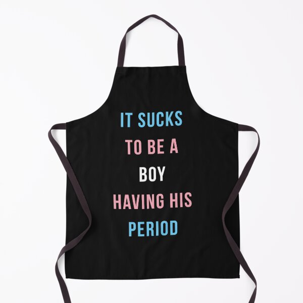 Item preview, It Suck To Be A Boy Having His Period Transgender Pride designed and sold by skeierleber4327.