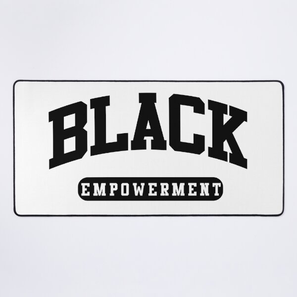 Item preview, Black Empowerment, Black Quote, Black History designed and sold by UrbanApparel.