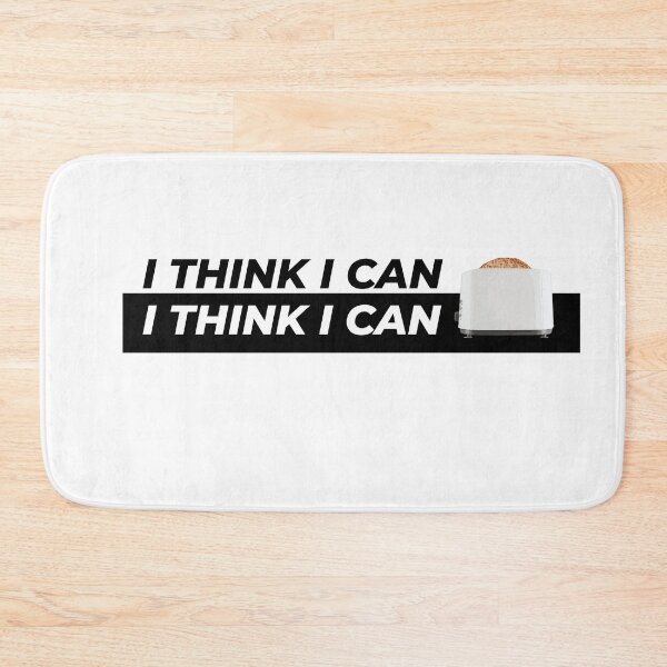 Item preview, I THINK I CAN I THINK I CAN designed and sold by Gooderestx4.