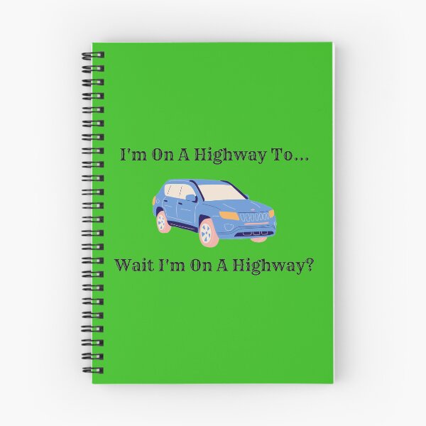 Item preview, Im on a highway to... wait Im on a highway? Green Version designed and sold by Cora Gregory.
