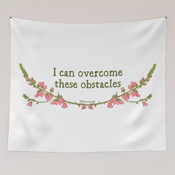 Item preview, I can overcome these obstacles designed and sold by fabfeminist.