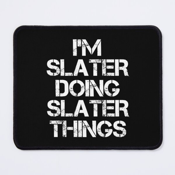 Item preview, Slater Name T Shirt - Doing Slater Things Name Gift Item Tee designed and sold by geniajmk13.
