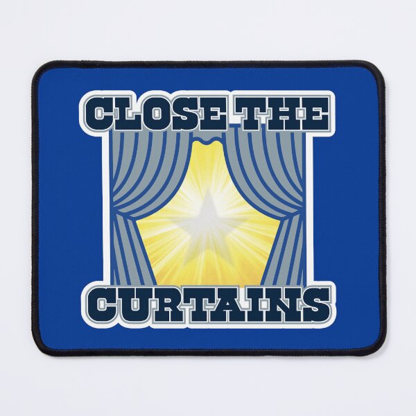 Item preview, CLOSE THE CURTAINS designed and sold by TLW716.