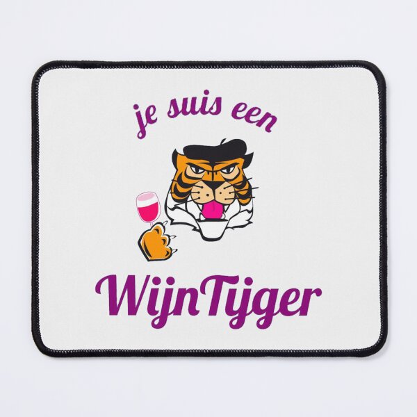 Item preview, je suis un wijntijger | Perfect Gift designed and sold by marilynaa.