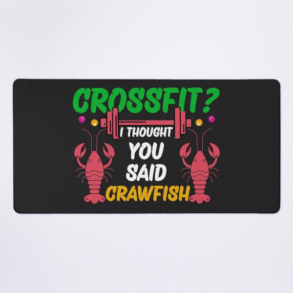Item preview, CrossFit? I Thought You Said Crawfish, Mardi Gras Graphic designed and sold by ChicLilyShop.