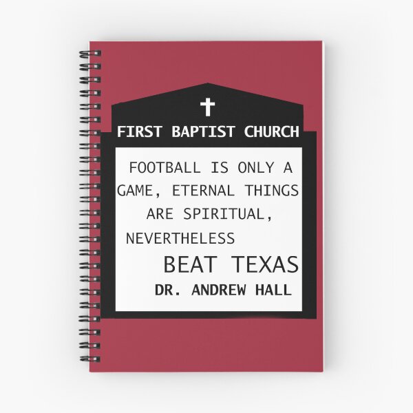 Item preview, Football is Only a Game, Nevertheless Beat Texas FBC  designed and sold by awsomehog1.